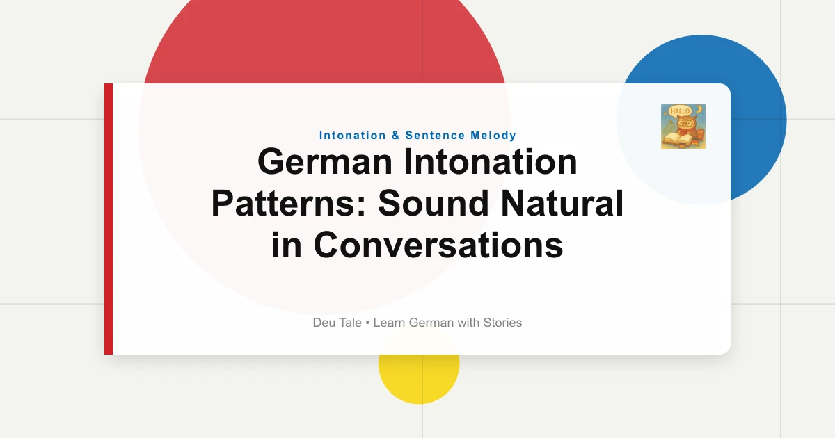 German Intonation Patterns: Sound Natural in Conversations