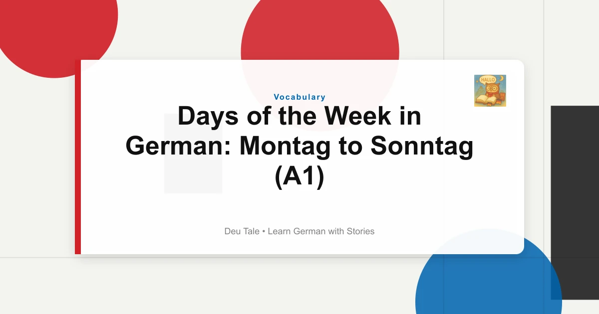 Days of the Week in German: Montag to Sonntag (A1)