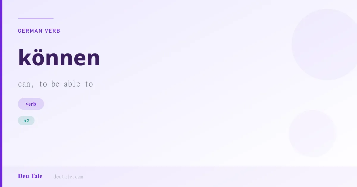 können — German verb meaning can, to be able to (A2)