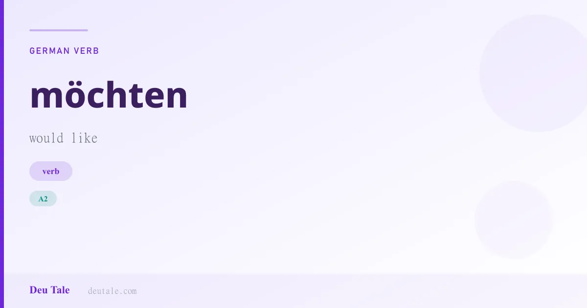 möchten — German verb meaning would like (A2)